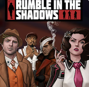 Rumble in the shadows